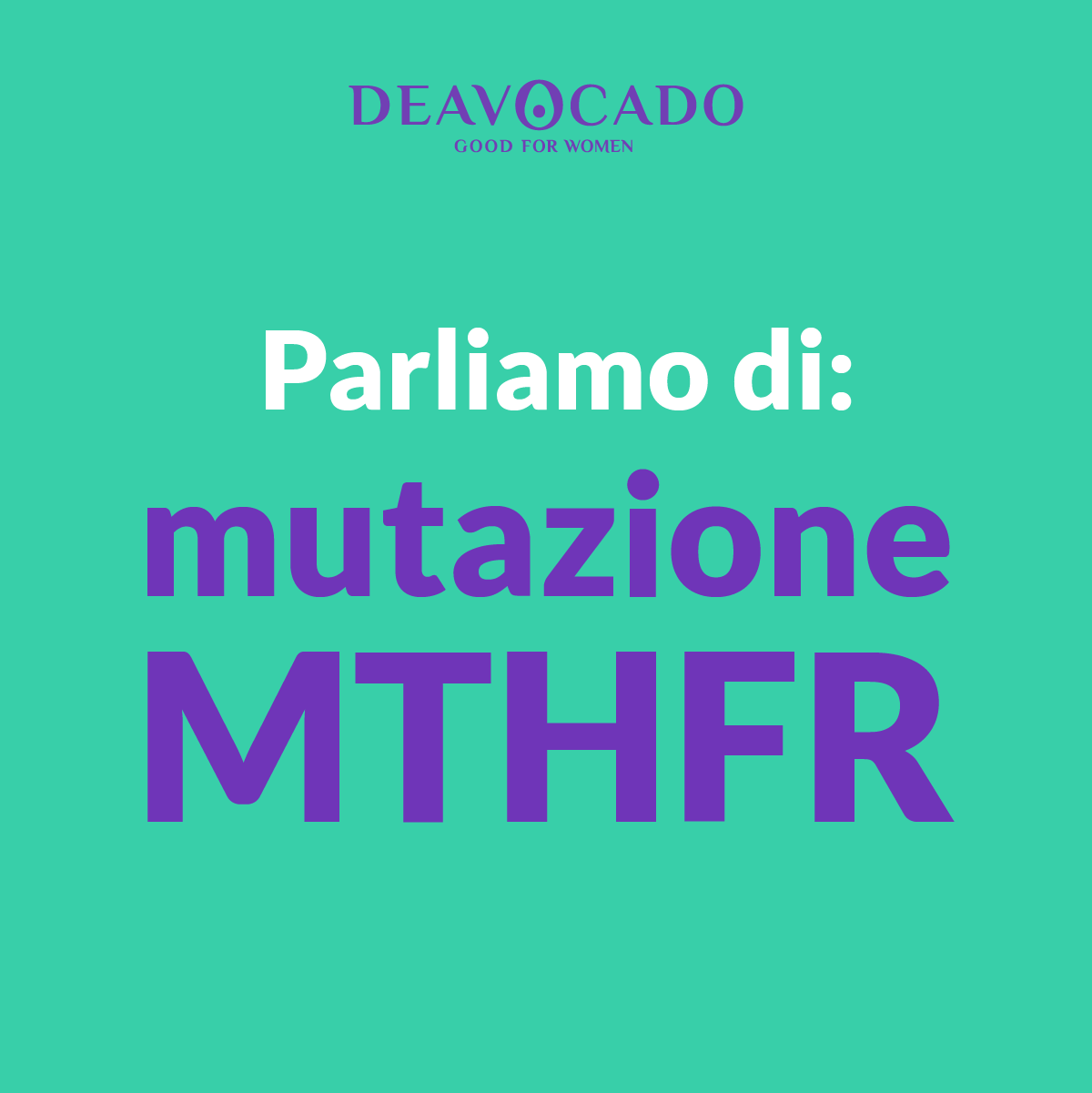 Mutazione MTHFR: ricerca e diagnosi.