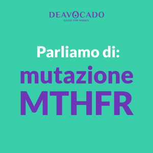 Mutación MTHFR: investigación y diagnóstico. 